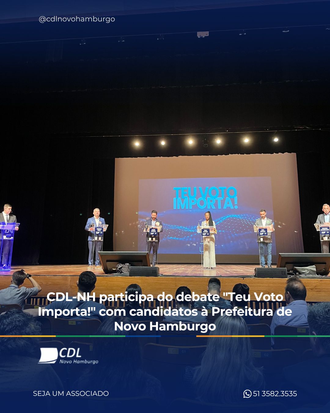 CDL-NH participa do debate